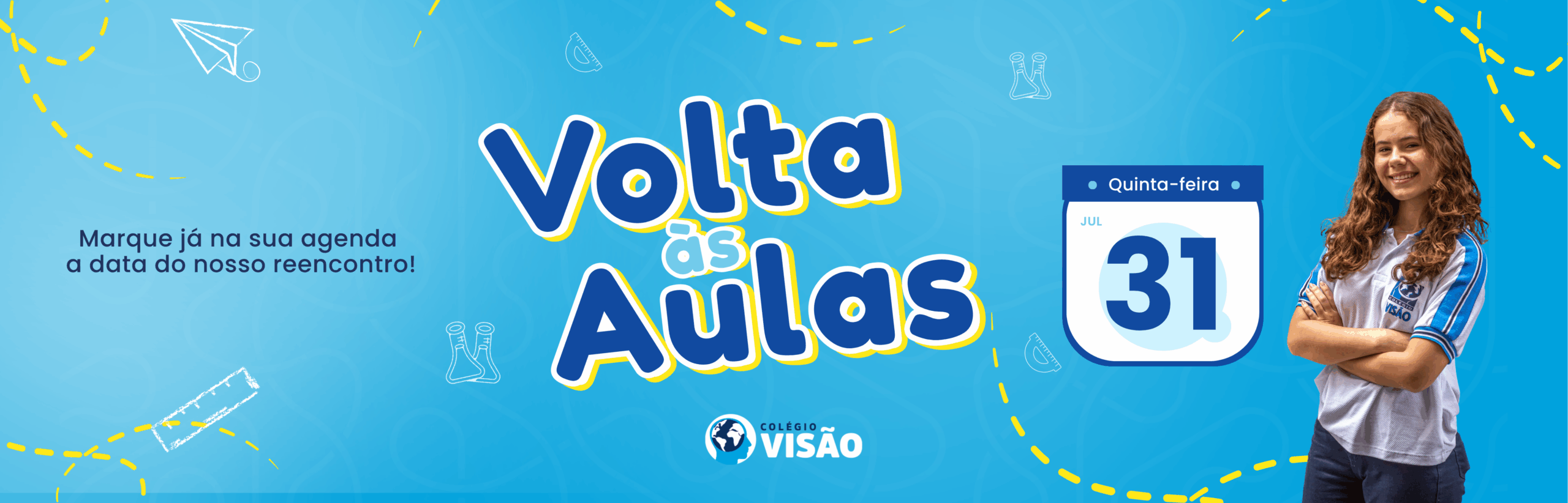 Colégio Visão Recife | Escola em Recife | Colégio Recife | Volta às Aulas &#8211; 2025.2