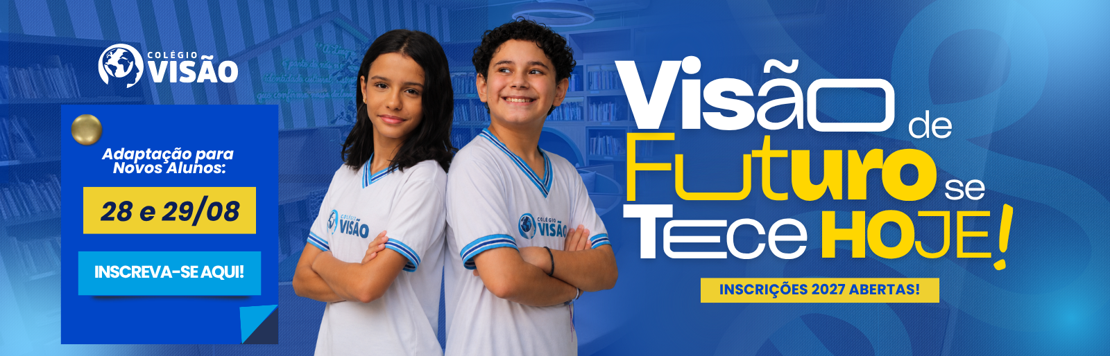 Colégio Visão Recife | Escola em Recife | Colégio Recife | ADAPTAÇÃO AGOSTO 2026